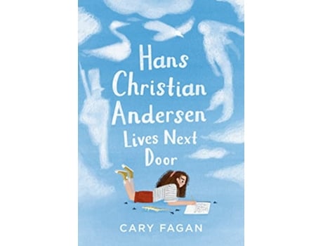 Livro Hans Christian Andersen Lives Next Door de Cary Fagan (Inglês - Capa Dura)