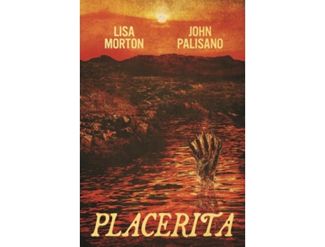 Livro Placerita de Lisa Morton, John Palisano et al. (Inglês)