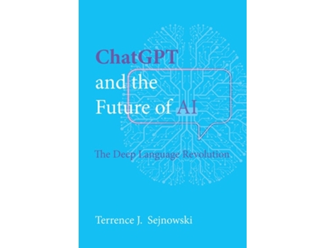 Livro ChatGPT and the Future of AI de Terrence J Sejnowski (Inglês)