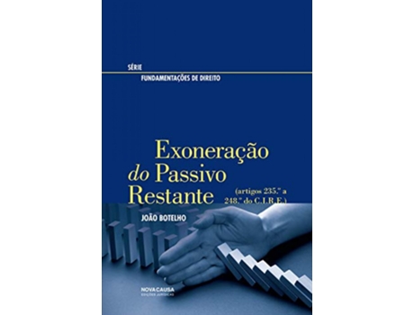 Livro Exoneração Do Passivo Restante de João Botelho (Português)
