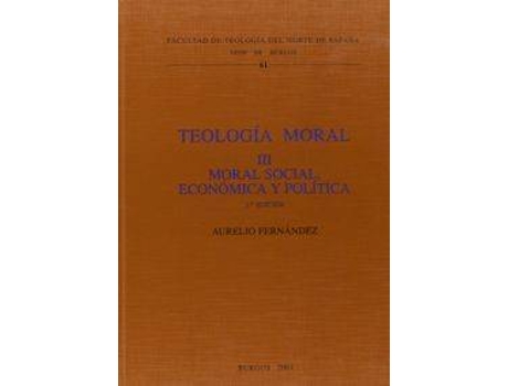 Livro Moral Social, Económica Y Política de Aurelio Fernandez (Espanhol)