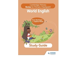 Livro Cambridge Primary Revise for Primary Checkpoint World English Study Guide de Fiona Macgregor And Daphne Paizee (Inglês)