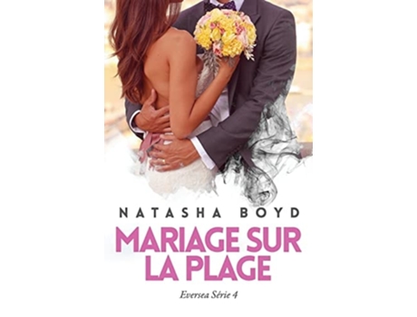 Livro Mariage Sur La Plage De Natasha Boyd (francês)