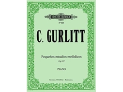 Livro Pequeños Estudios Melódicos Op.187 de Cornelius Gurlitt (Espanhol)