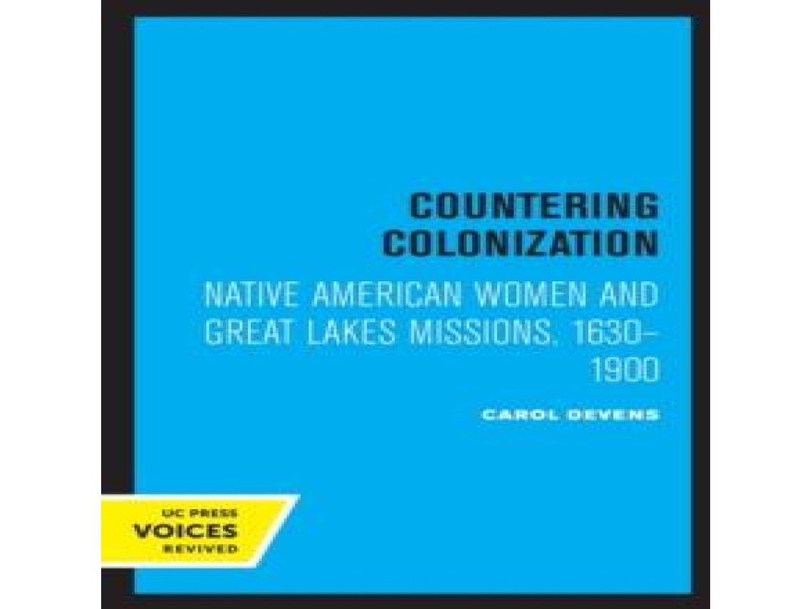 Livro Countering Colonization de Carol Devens (Inglês)
