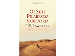 Os Sete Pilares Da Sabedoria De T. E. Lawrence