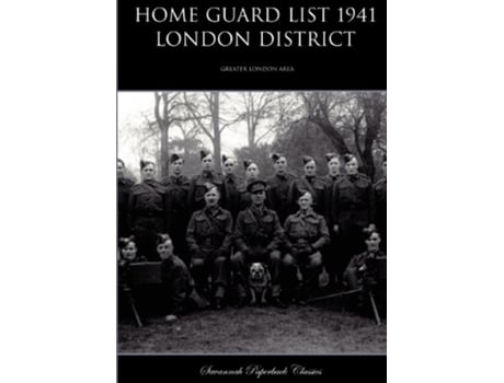 Livro Home Guard List 1941 London District de War Office (Inglês)