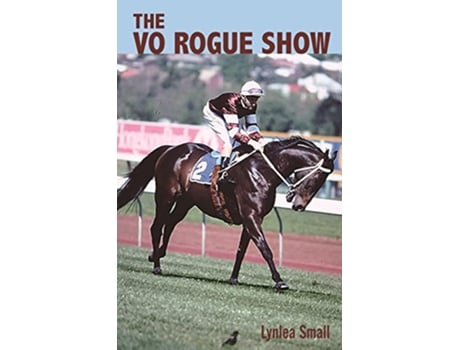 Livro The Vo Rogue Show de Lynlea Small (Inglês)