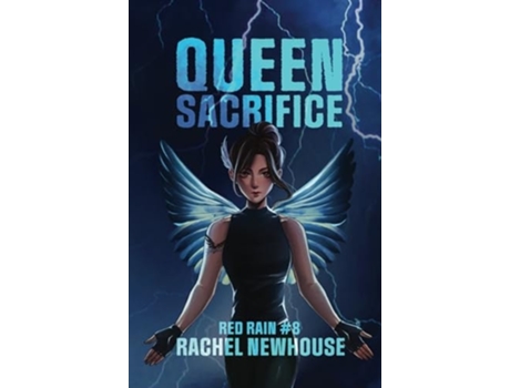Livro Queen Sacrifice de Rachel Newhouse (Inglês - Capa Dura)