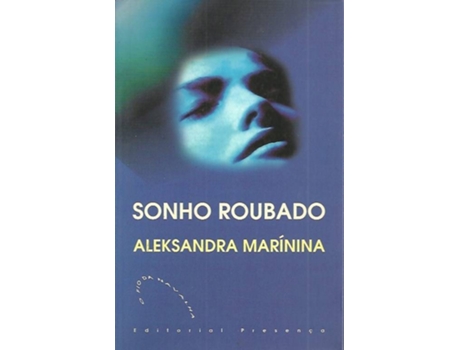 Livro Sonho Roubado de Aleksandra Marinina