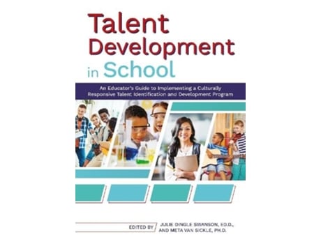 Livro talent development in school de julie dingle swanson,meta van sickle (inglês)