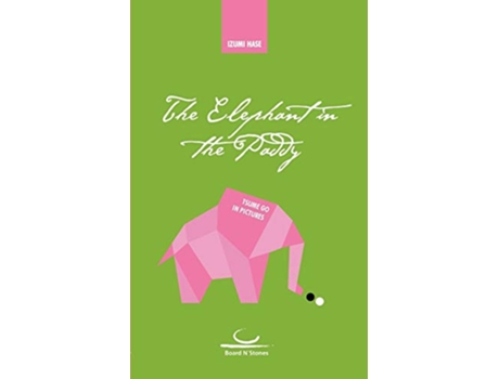 Livro The Elephant in the Paddy Tsumego in Pictures de Izumi Hase (Inglês)