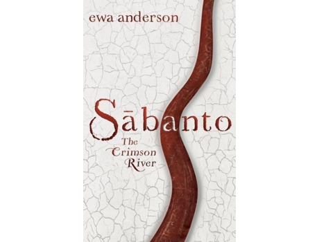 Livro Sabanto - The Crimson River De Ewa Anderson (inglês)