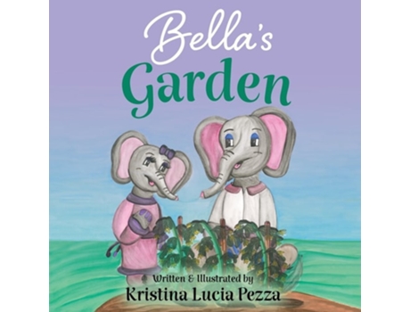 Livro Bellas Garden The Bella Lucia Series, Book 8 de Kristina Lucia Pezza (Inglês)