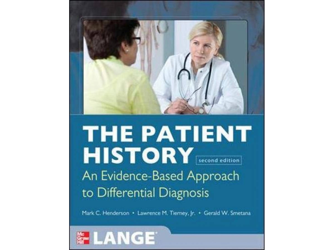 Livro The Patient History Evidence-Based Approach de Henderson (Inglês)
