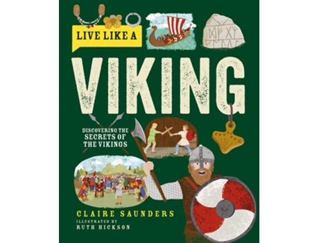 Livro Live Like A Viking De Claire Saunders (inglês - Capa Dura)