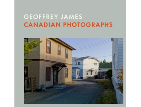 Livro Canadian Photographs De James E Geoffrey (inglês - Capa Dura)