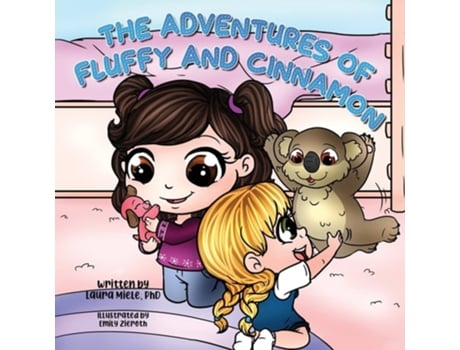 Livro The Adventures Of Fluffy And Cinnamon De Laura Miele (inglês)