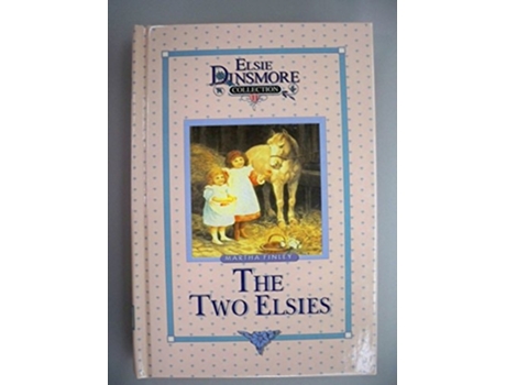 Livro The Two Elsies, Book 11 De Martha Finley (inglês - Capa Dura)