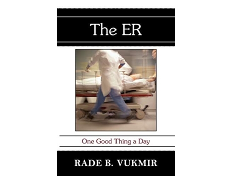 Livro The Er One Good Thing A Day De Rade B Vukmir (inglês)