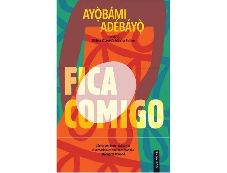 ZEBLAZE - Livro Fica Comigo de Ayobámi Adébáyò (Português) Livro Fica Comigo de Ayobámi Adébáyò (Português)