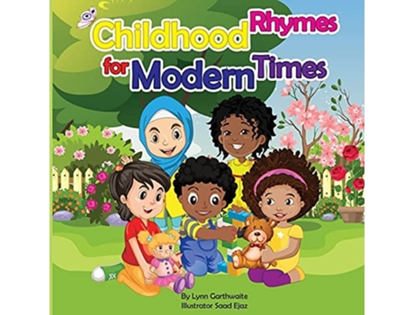 Livro Childhood Rhymes For Modern Times De Lynn Garthwaite (inglês)