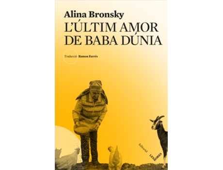 Livro L´Ultim Amor De Baba Dunia de Alina Bronsky (Catalão)