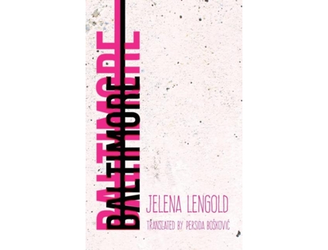 Livro Baltimore de Jelena Lengold (Inglês)