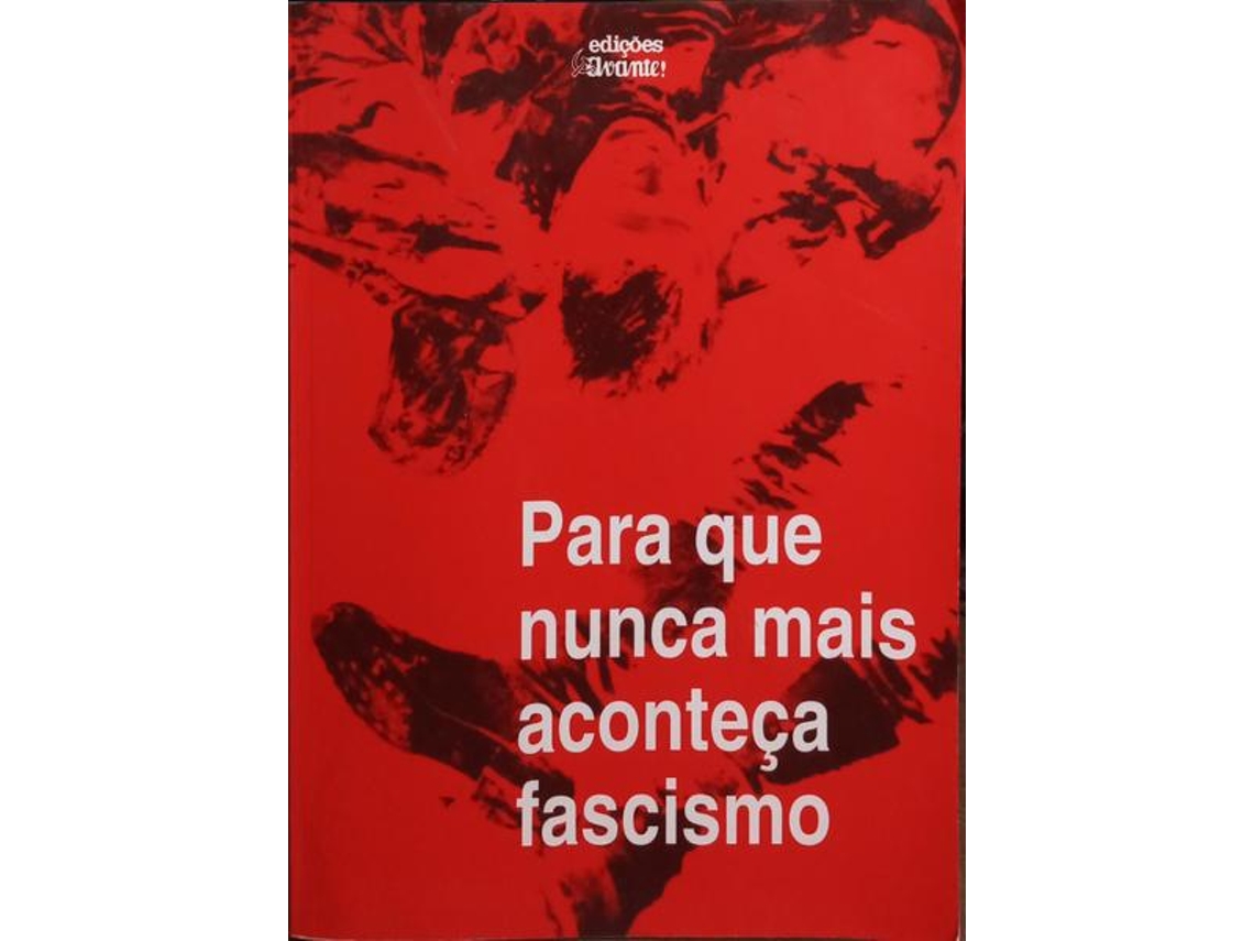Livro PARA QUE NUNCA MAIS ACONTEÇA FASCISMO. de Vários (Português)