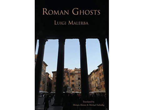 Livro Roman Ghosts De Luigi Malerba (inglês - Capa Dura)