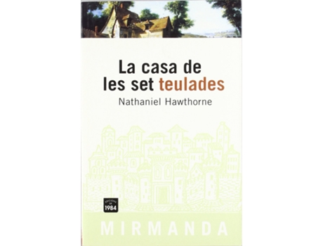 Livro La Casa De Les Set Teulades de Nathaniel Hawthorne (Catalão)