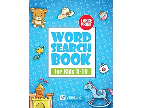 Livro Word Search Book for Kids 510 Large Print Activity Book with Word Search Puzzles for Children and Beginners de Verblix (Inglês)
