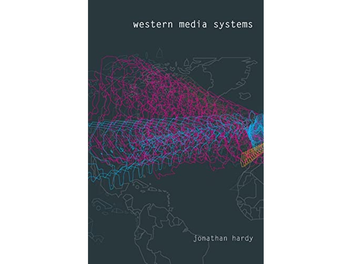Livro Western Media Systems de Jonathan Hardy (Inglês)