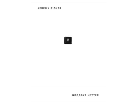 Livro goodbye letter de edited by barney kulok , text by jeremy sigler (inglês)