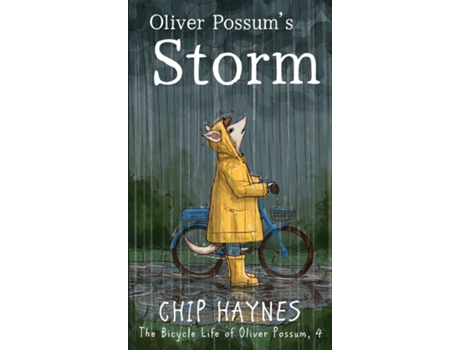 Livro Oliver Possums Storm de Chip Haynes (Inglês)