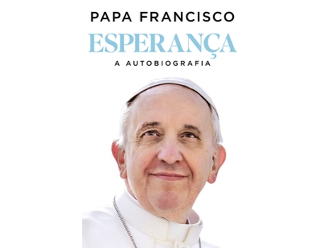 Livro Esperança A Autobiografia De Papa Francisco (português Do Brasil)
