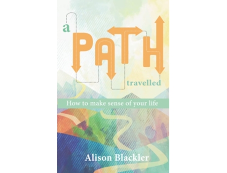 Livro A Path Travelled De Alison Blackler (inglês)