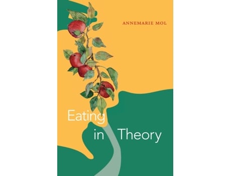 Livro eating in theory de annemarie mol (inglês)
