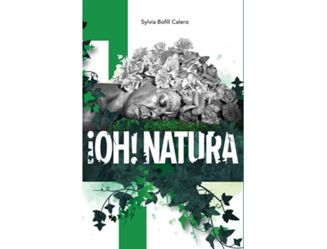 Livro ¡Oh! Natura de Sylvia Bofill Calero (Espanhol)