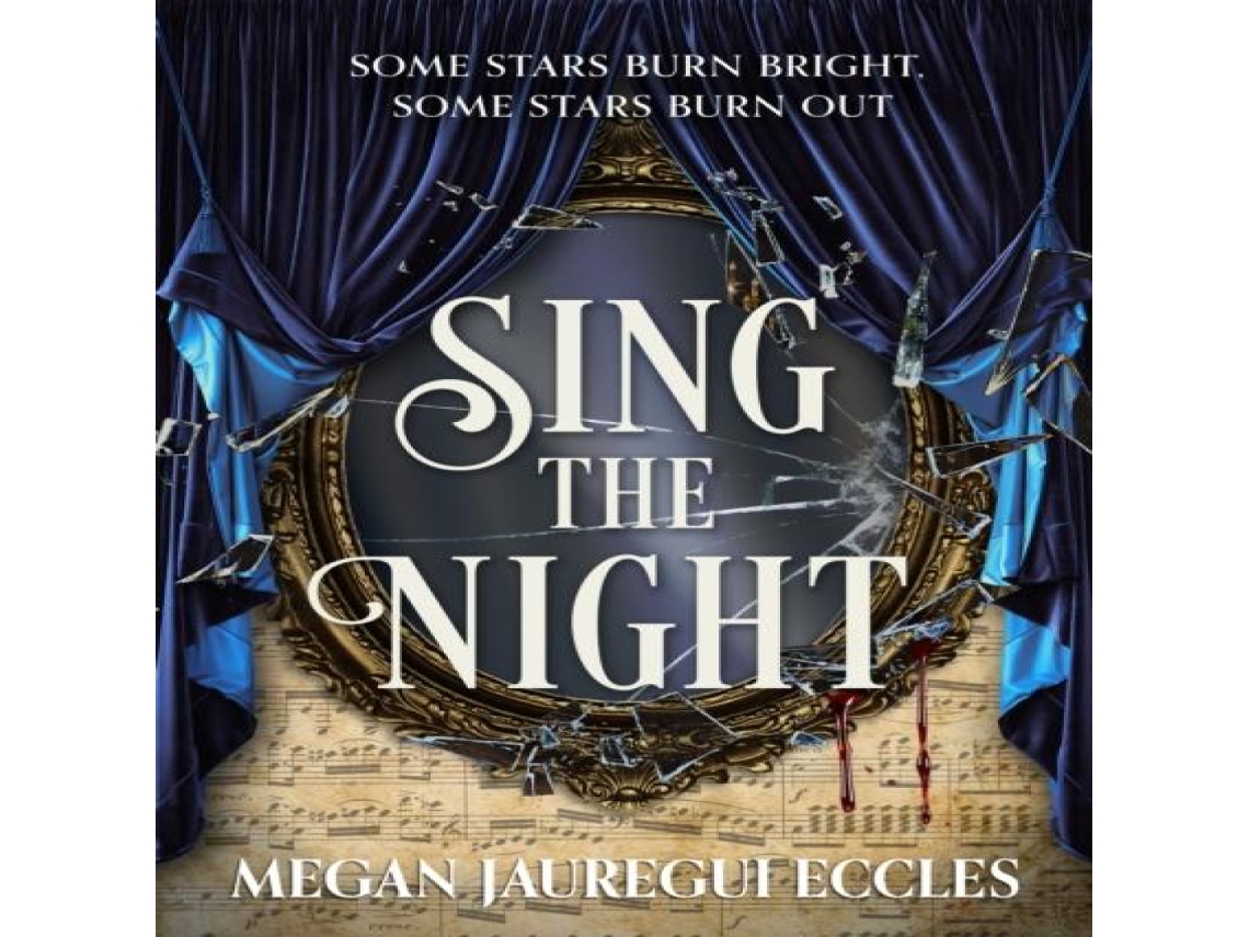 Livro Sing the Night de Megan Jauregui Eccles (Inglês)