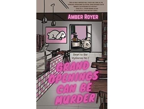 Livro Grand Openings Can Be Murder de Amber Royer (Inglês)
