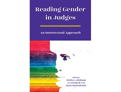 Livro Reading Gender in Judges de Shelley L Birdsong, J Cornelis De Vos et al. (Inglês - Capa Dura)