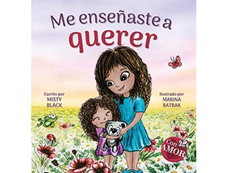 Livro Me enseñaste a querer You Taught Me Love Spanish Edition Colección Con Amor de Misty Black (Espanhol)