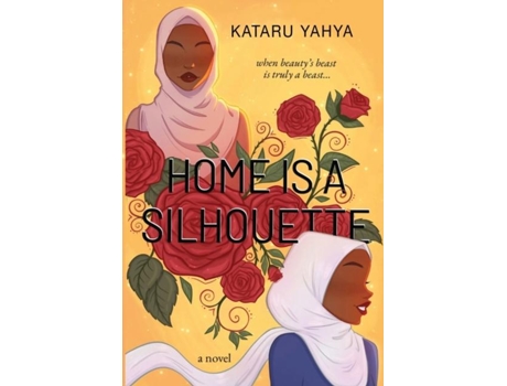 Livro Home Is a Silhouette de Kataru Yahya (Inglês)