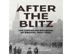 Livro After the Blitz de Stephen Moore (Inglês)