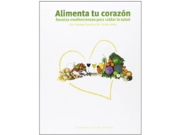Livro Alimenta Tu Corazón de Lahoz Garcés (Espanhol)