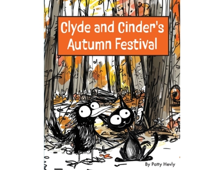 Livro Clyde and Cinders Autumn Festival de Patty Hevly (Inglês)