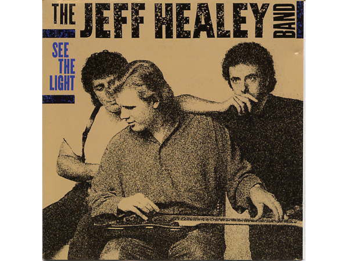 CD The Jeff Healey Band - See The Light