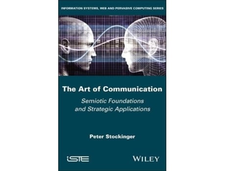 Livro The Art of Communication de Peter Stockinger (Inglês - Capa Dura)