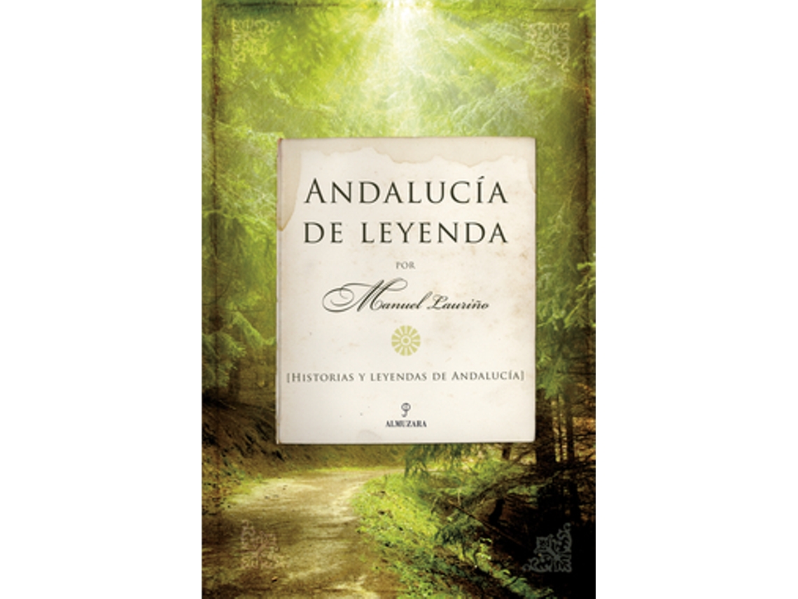 Livro Andalucía De Leyenda de Lauriño Cobos, Manuel (Castelhano)
